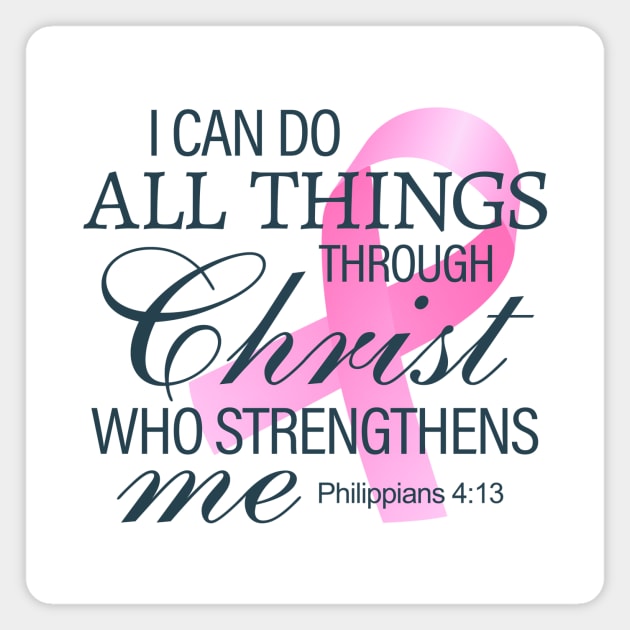 Inspiring Bible Verse Breast Cancer Awareness Magnet by Jasmine Anderson